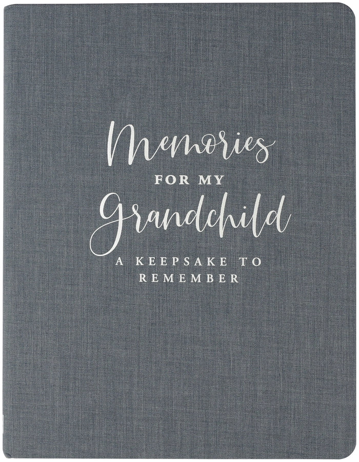 Memories for my Grandchild