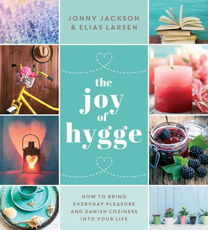 Joy of Hygge by Jonny Jackson