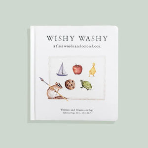 Wishy Washy A Board Book of First Words and Colors