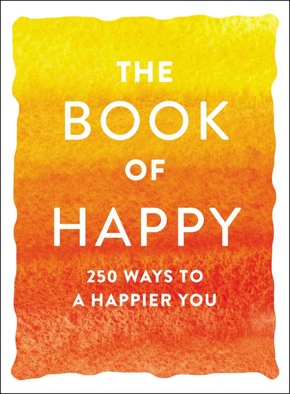 Book of Happy by Adams Media