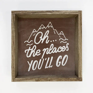 Oh The Places You'll Go