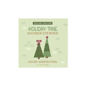 Holiday Pine Shower Steamer 2.1 oz - Cocoa + Shea Butters