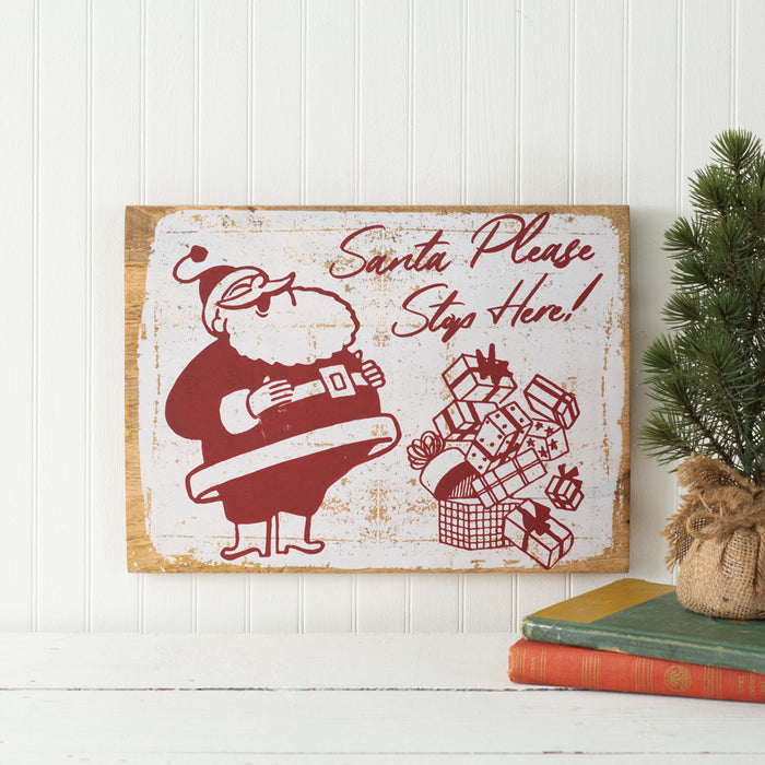 Vintage Inspired Santa Stop Here Sign