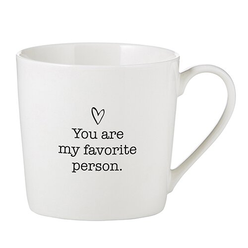You Are My Favorite Person Cafe Mug