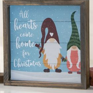 Hearts Come Home Gnome Slat Sign